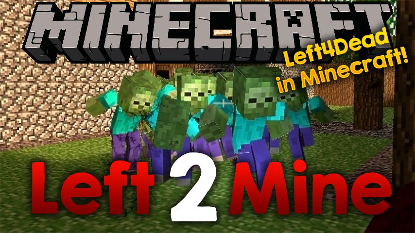Left 2 Mine Mod 1 12 2 Left 4 Dead Style In Minecraft 9minecraft Net