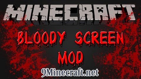 The Bloody Screen Mod 1.4.2 - 9Minecraft.Net