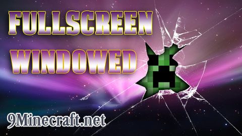 GitHub - hancin/Fullscreen-Windowed-Minecraft: Allows you to make your game  run in borderless windowed instead of the default fullscreen. Compatible  with all MC 1.7.10 and up.