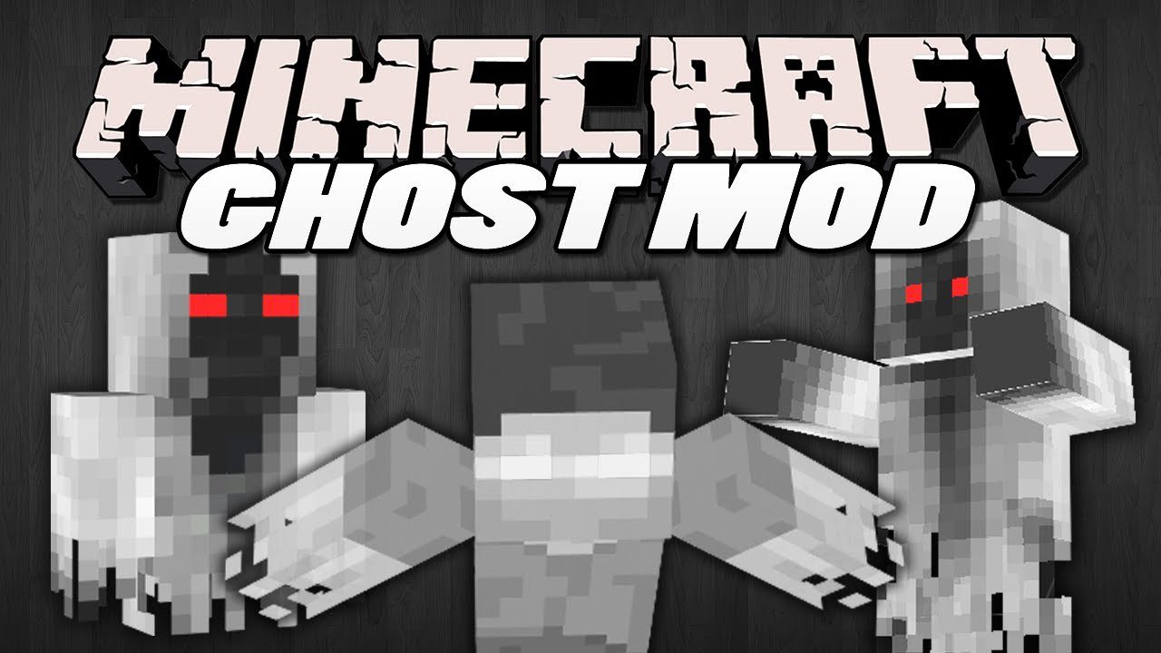 Ghost Mod