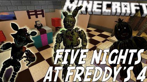 Five Nights at Freddy's 4 in Minecraft [FULLY FUNCTIONAL +