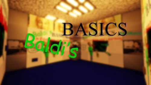 Baldi's Basics in Education and Learning Minecraft Map