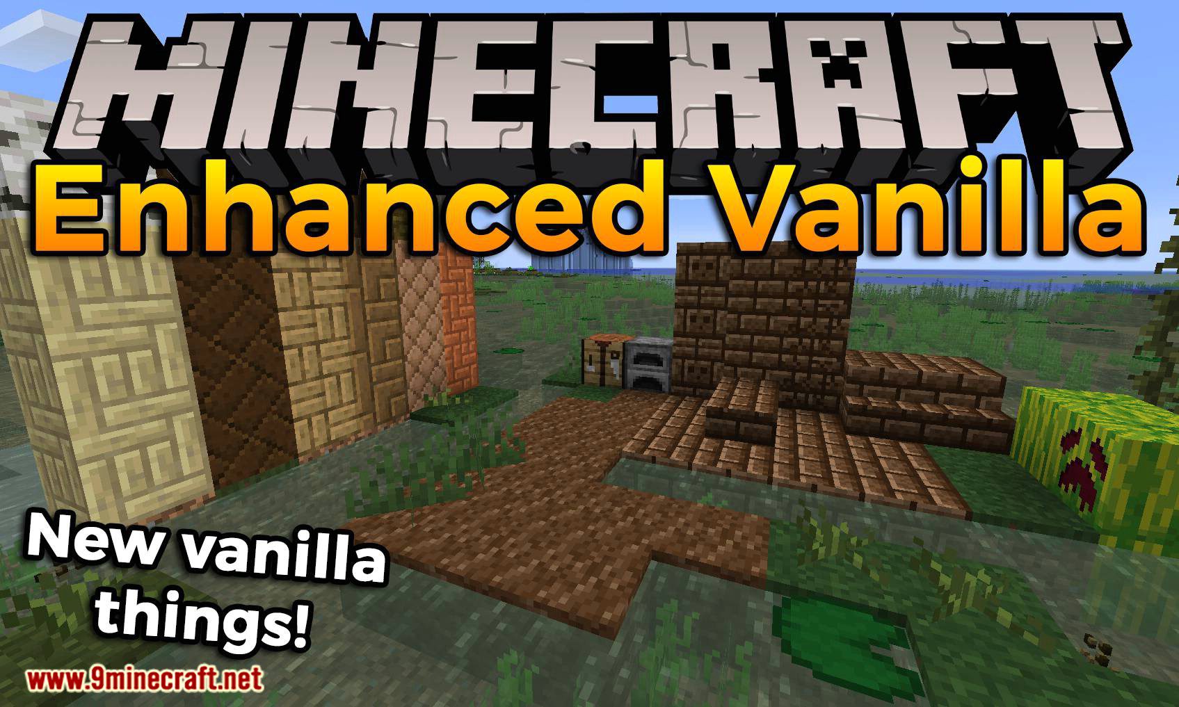 Enhanced Vanilla Mod 1 16 5 1 15 2 New Vanilla Things 9minecraft Net