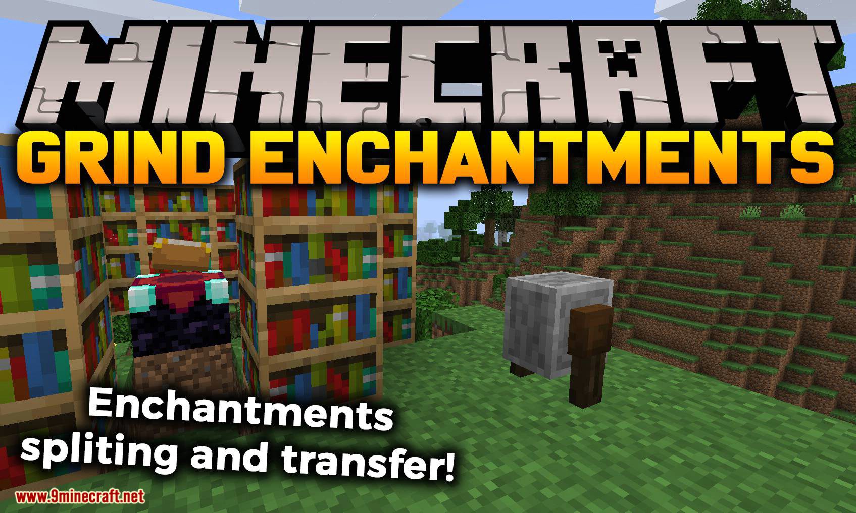 Grind Enchantments Mod 1 17 1 1 16 5 Disenchant Transfer Enchantments 9minecraft Net
