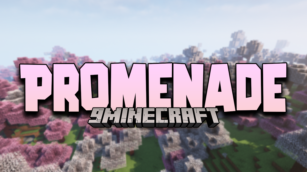 Promenade Mod 1 18 2 1 17 1 New Unique Biomes 9minecraft Net