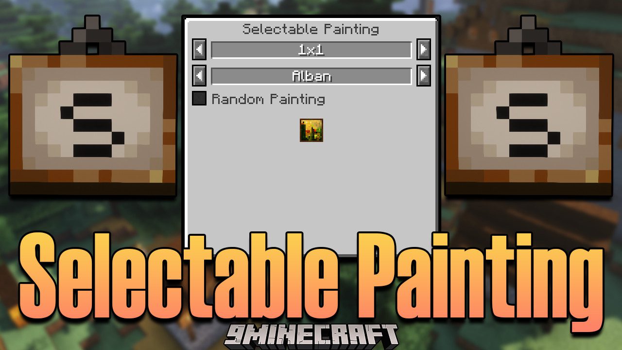 Selectable Painting Mod 1 19 2 1 18 2 Choose The Painting You Desire 9minecraft Net
