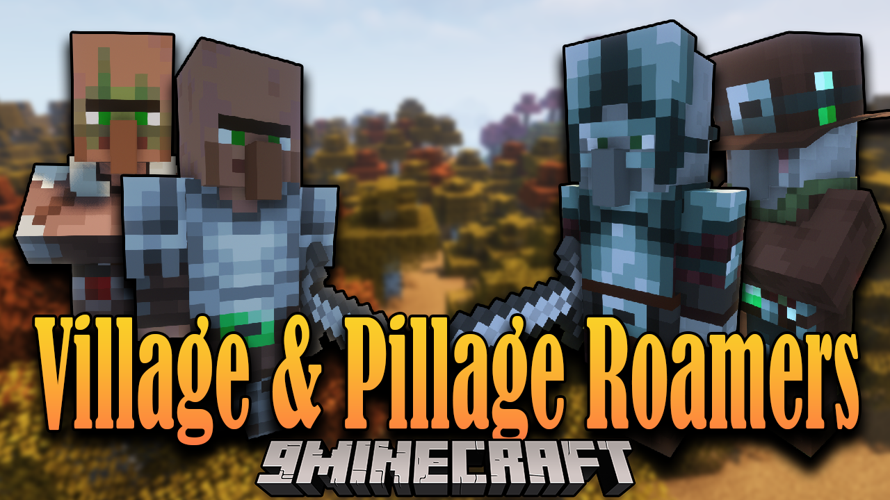 Village And Pillage Roamers Mod 1 16 5 Adventurers Storyline 9minecraft Net