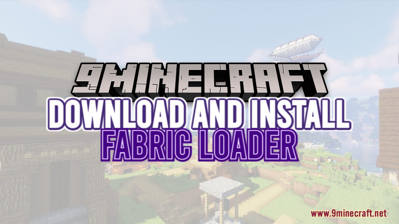 How To Download & Install the Fabric Loader