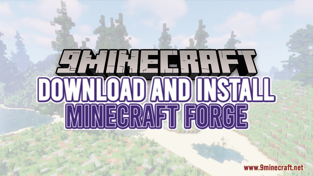 How to Install Minecraft Forge