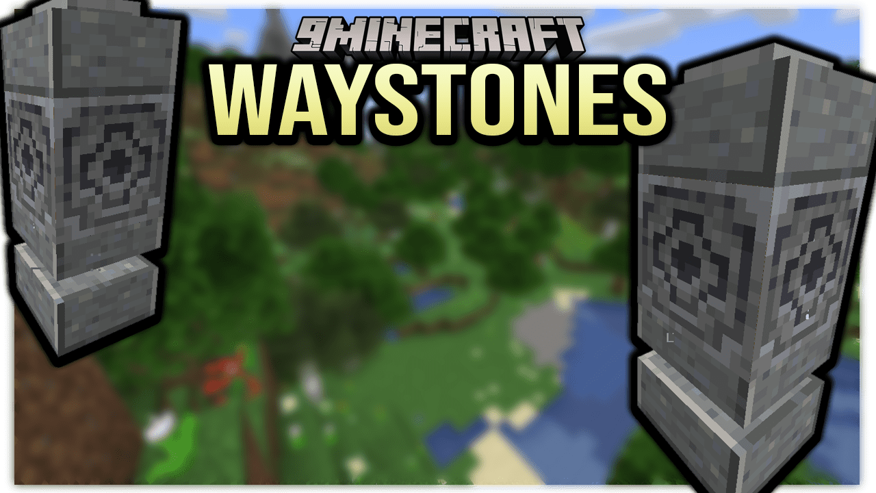 Minecraft waystones гайд