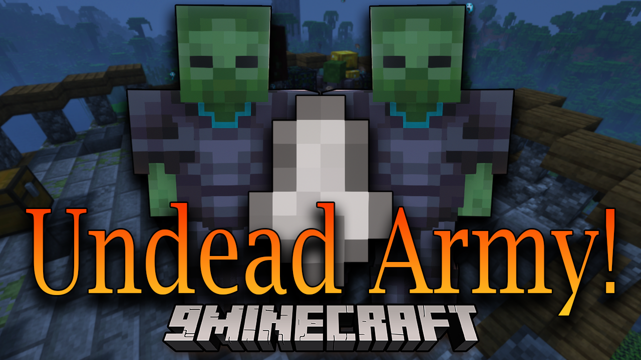 Undead Army Mod 1 18 2 A Battle Between Life And Death 9minecraft Net