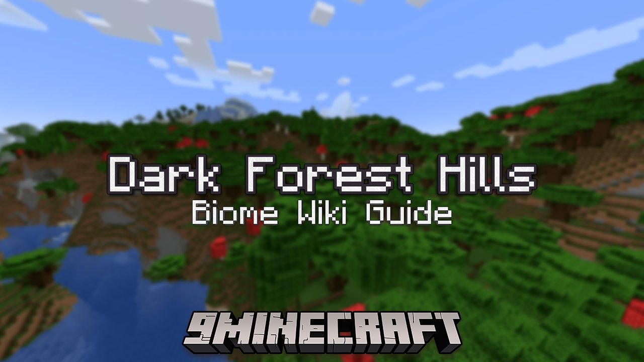 Dark Forest Hills biome – Pixelmon Reforged Wiki