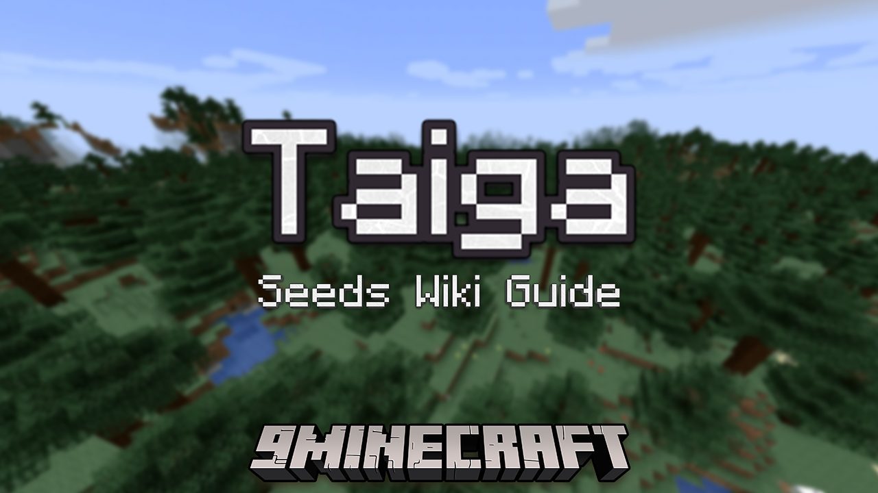 Minecraft Old Growth Pine Taiga Seeds for Bedrock Edition