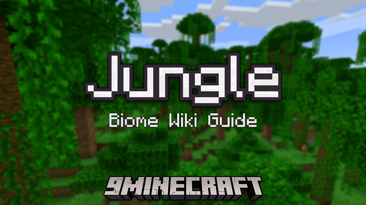 jungle biome minecraft