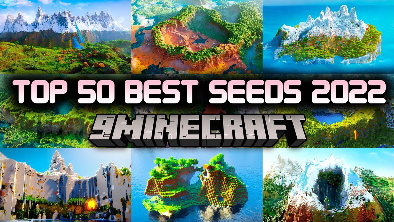 Top 50 Best Seeds 2022 For Minecraft 1.19 