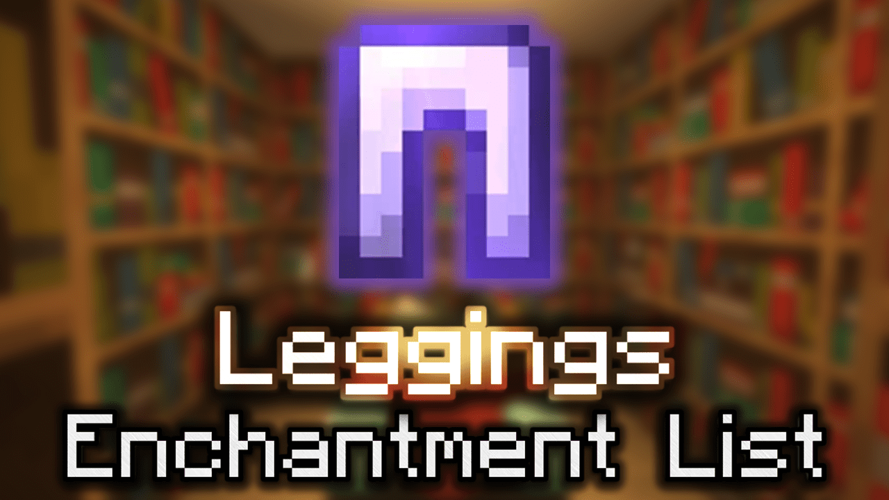 Best Leggings Enchantments in Minecraft #minecraft