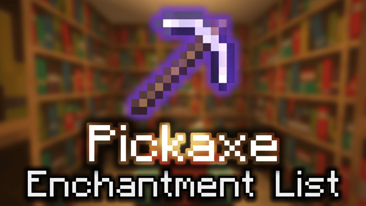 pickaxe-enchantment-list-wiki-guide-9minecraft-net