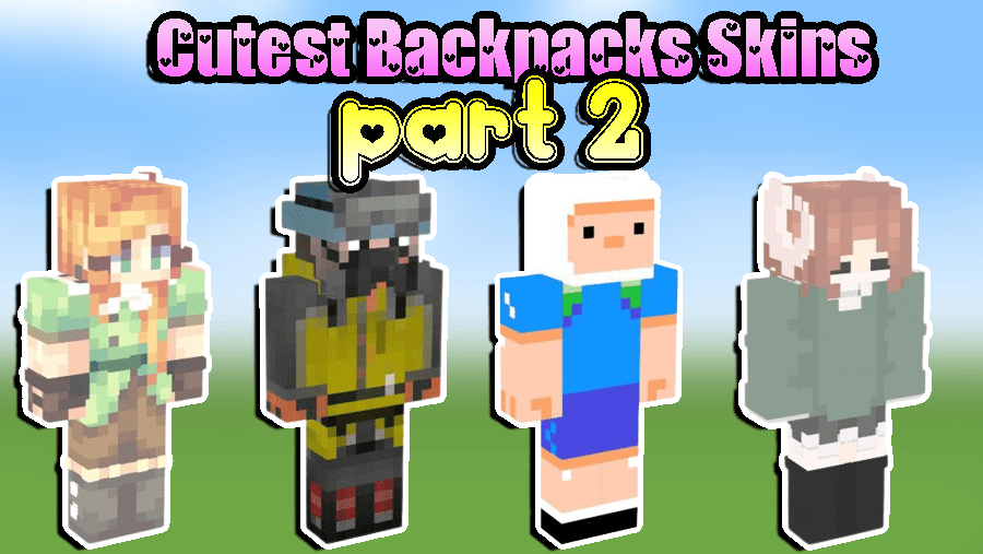 The Cutest Minecraft Skins with Backpacks [Part 2] - 9Minecraft.Net