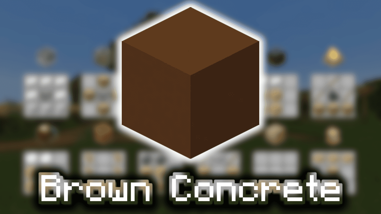 Brown Concrete - Wiki Guide - 9Minecraft.Net