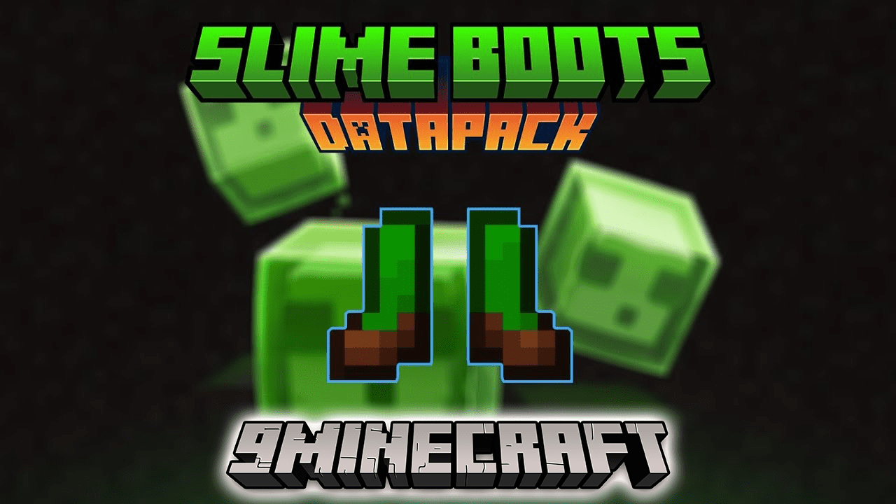 Slime boots