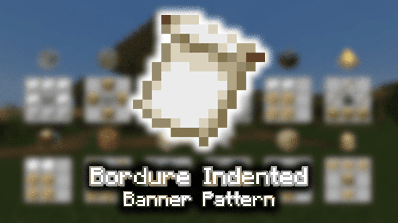 Bordure Indented Banner Pattern Wiki Guide