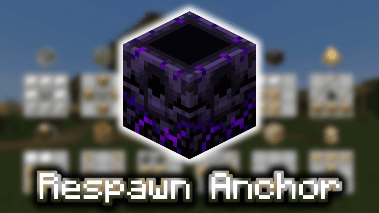 Respawn Anchor - Wiki Guide - 9Minecraft.Net