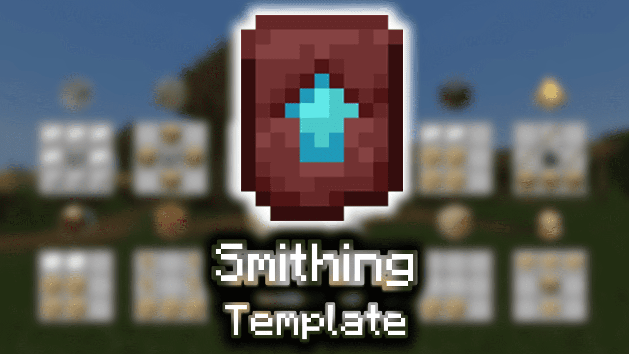 Smithing Template Wiki Guide 9Minecraft Net