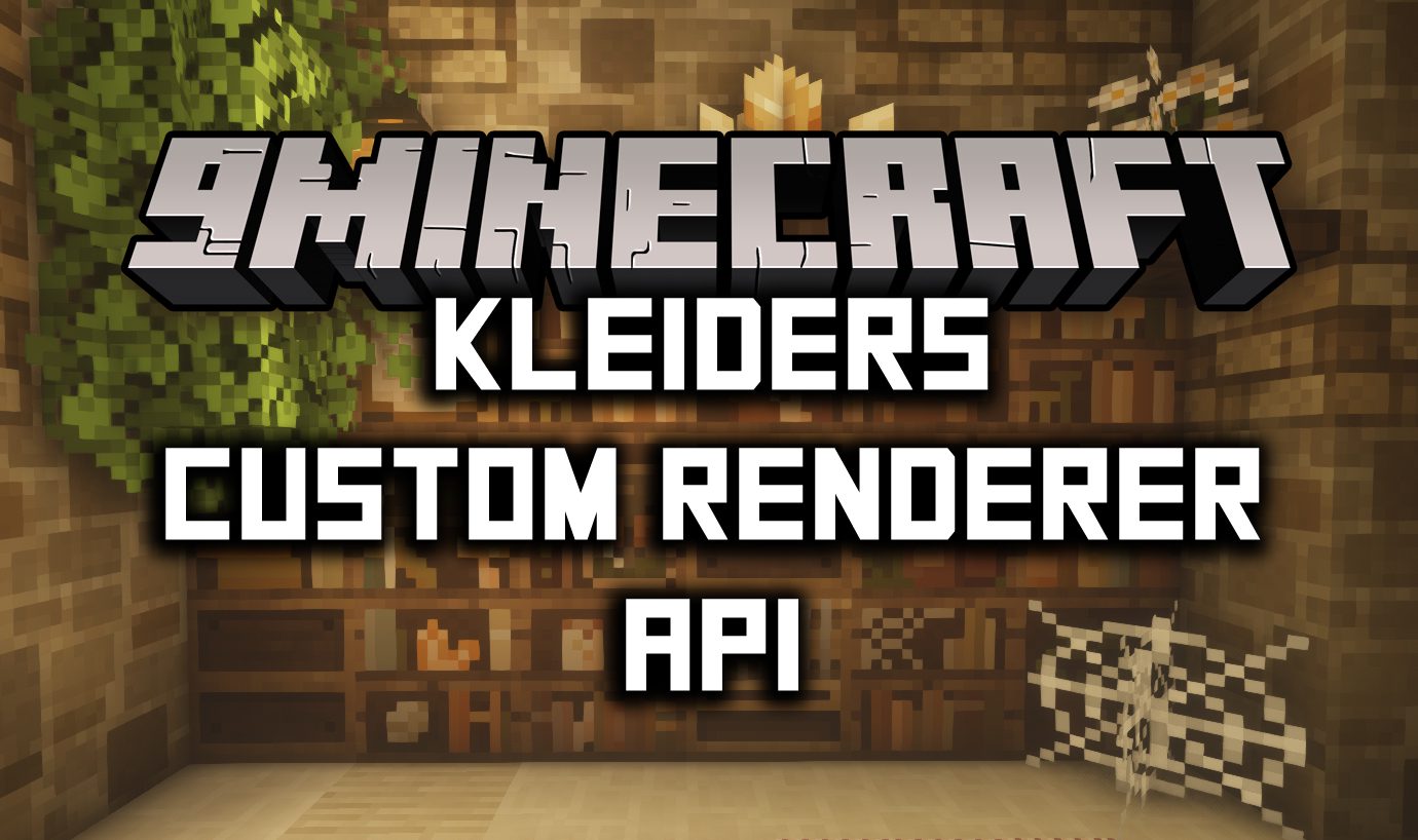 Render Player API Mod 1.18.2/1.18/1.17.1/1.15.2 - Library for Many Mods