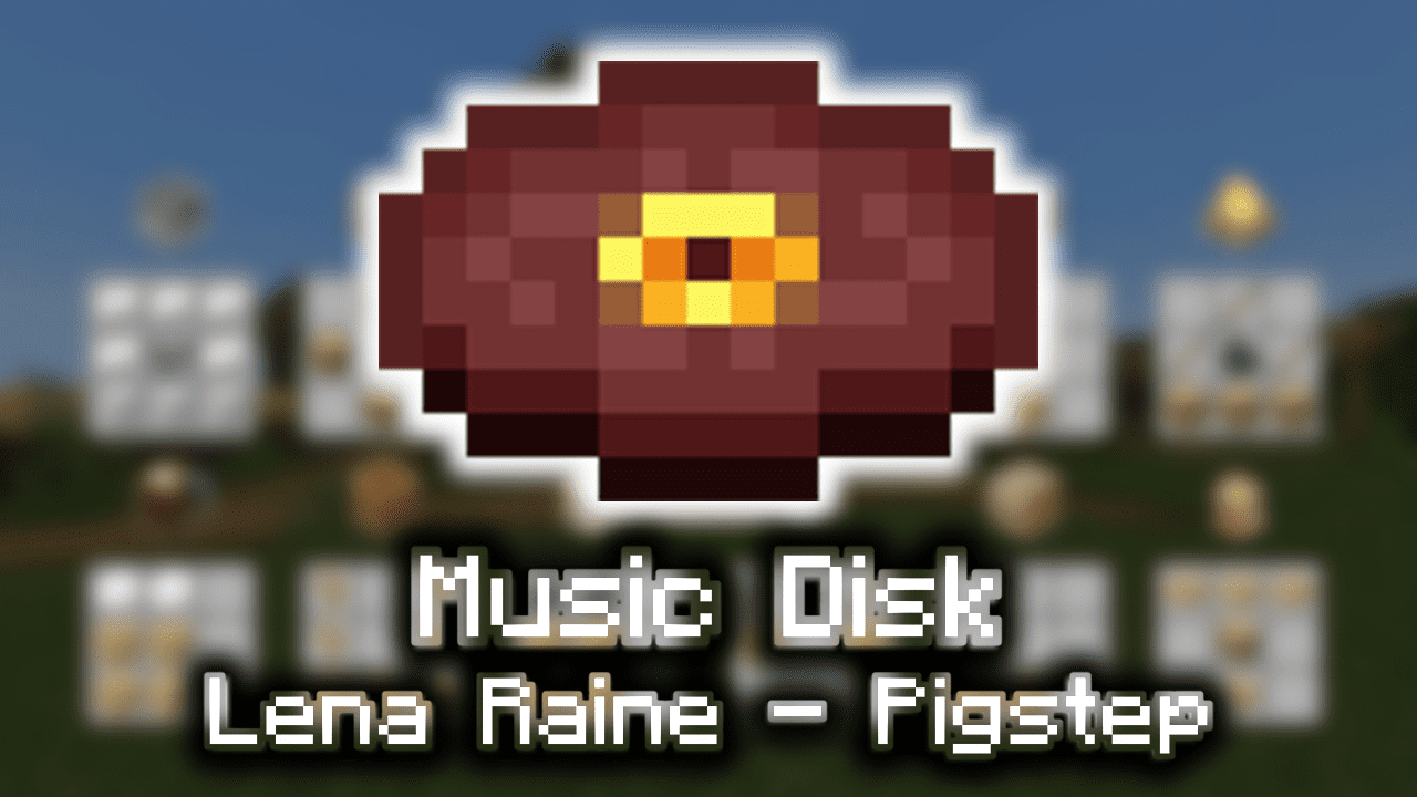 Music Disc (Lena Raine - Pigstep) - Wiki Guide - 9Minecraft.Net