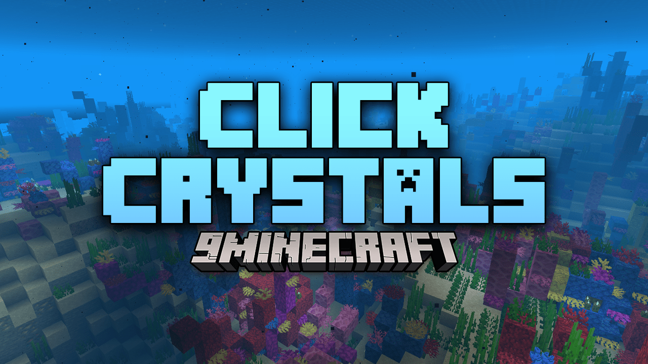 ClickCrystals Minecraft Mod