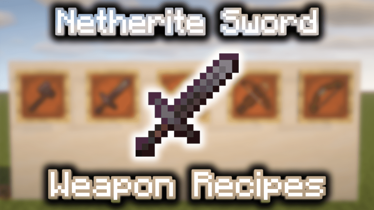 Enchanted Netherite Sword - Wiki Guide 