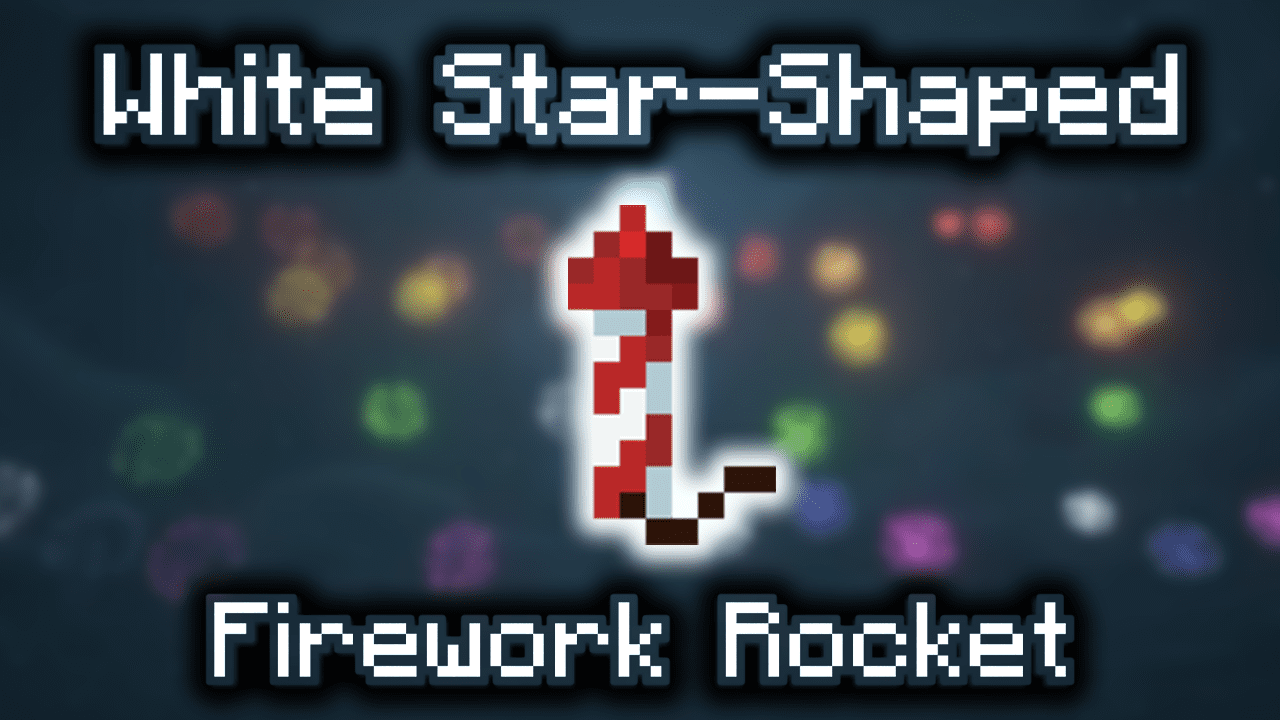 White Star-Shaped Firework Rocket - Wiki Guide - 9Minecraft.Net