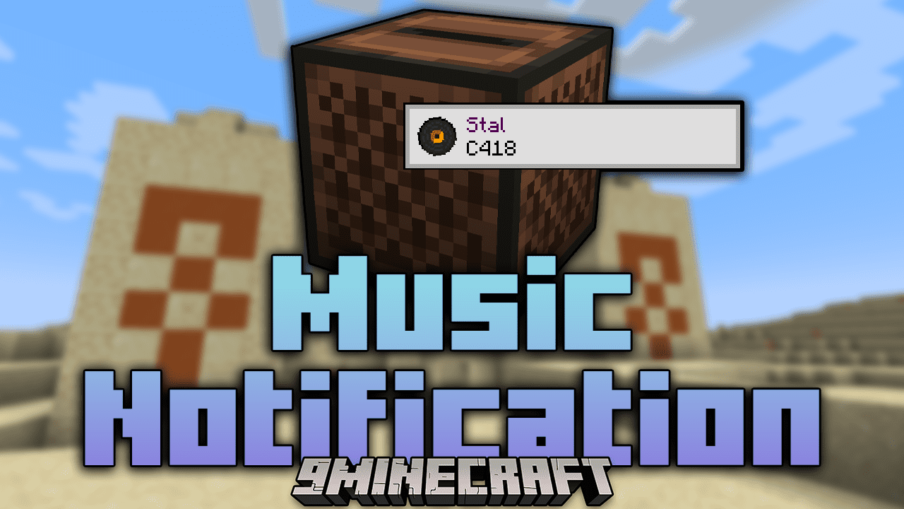 Music Notification Mod (1.21, 1.20.1) - Display A Toast Notification -  9Minecraft.Net