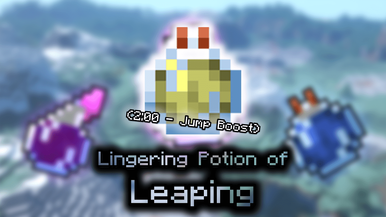 Lingering Potion Of Leaping 200 Jump Boost Wiki Guide