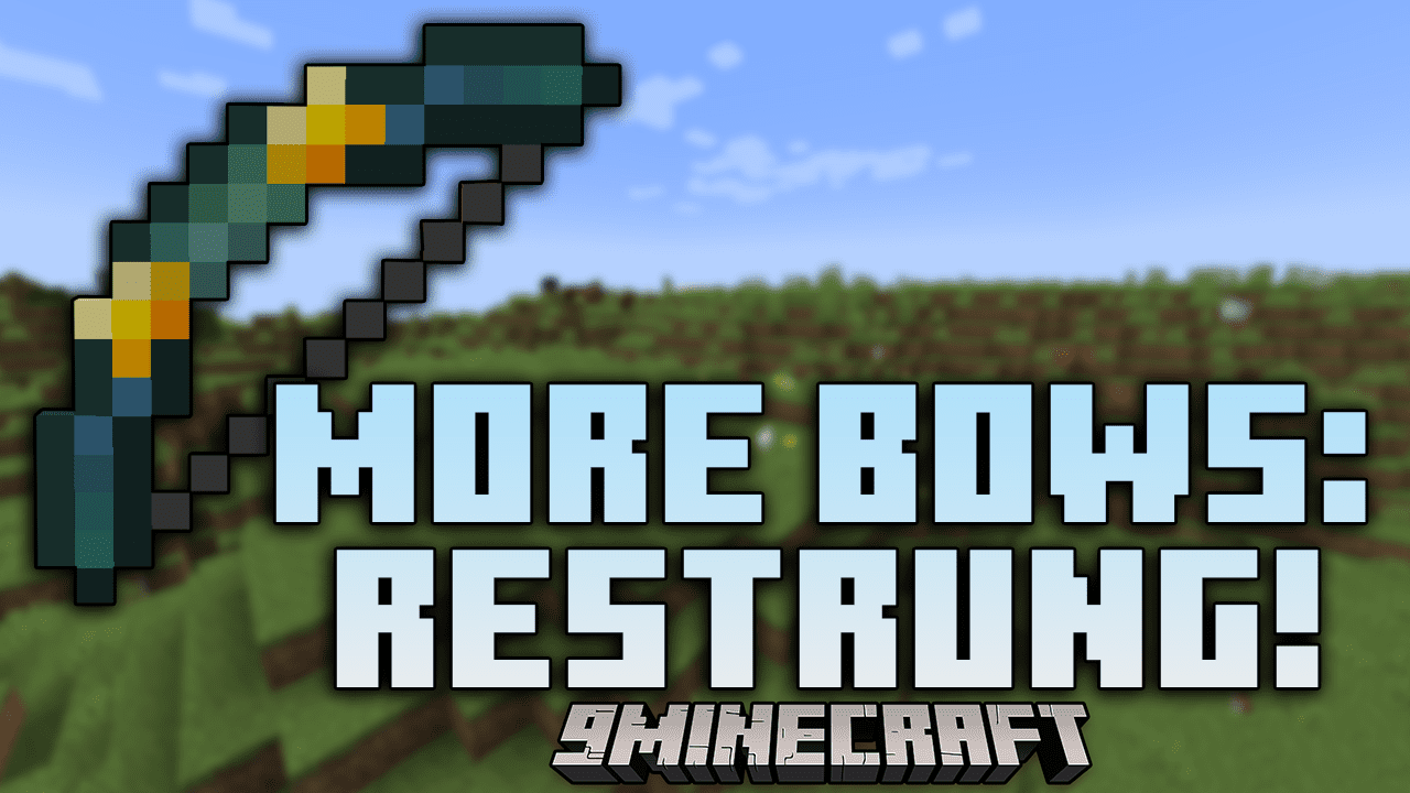 More Bows: Restrung! Mod (1.20.2, 1.19.4) - Enhancing Your Archery